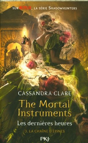 Produktbild: The mortal instruments, les derni&egrave;res heures. Tome 3