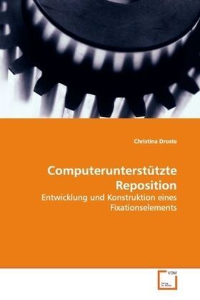 Produktbild: Droste, C: Computerunterst&uuml;tzte Reposition