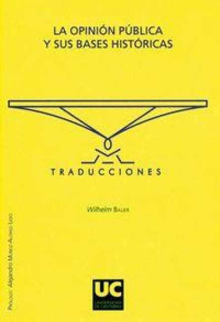 Produktbild: La opini&oacute;n p&uacute;blica y sus bases hist&oacute;ricas
