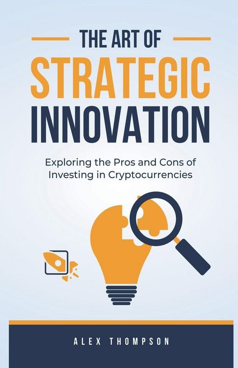Produktbild: The Art of Strategic Innovation