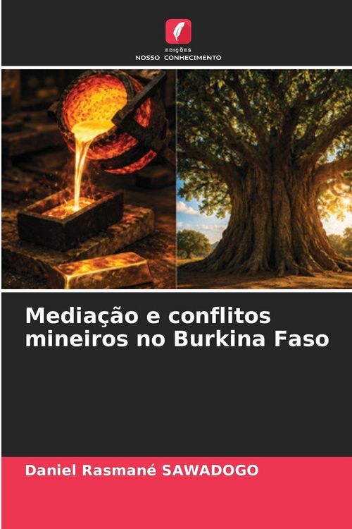 Produktbild: Media&ccedil;&atilde;o e conflitos mineiros no Burkina Faso