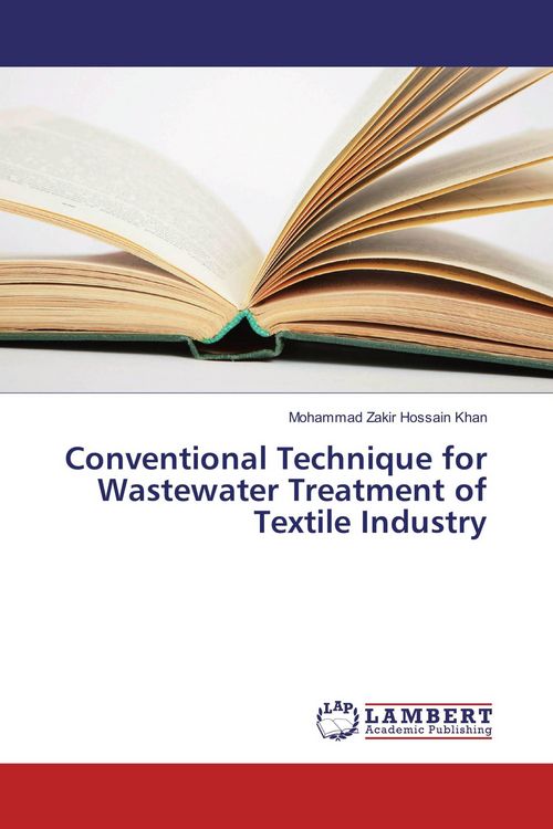 Produktbild: Conventional Technique for Wastewater Treatment of Textile Industry