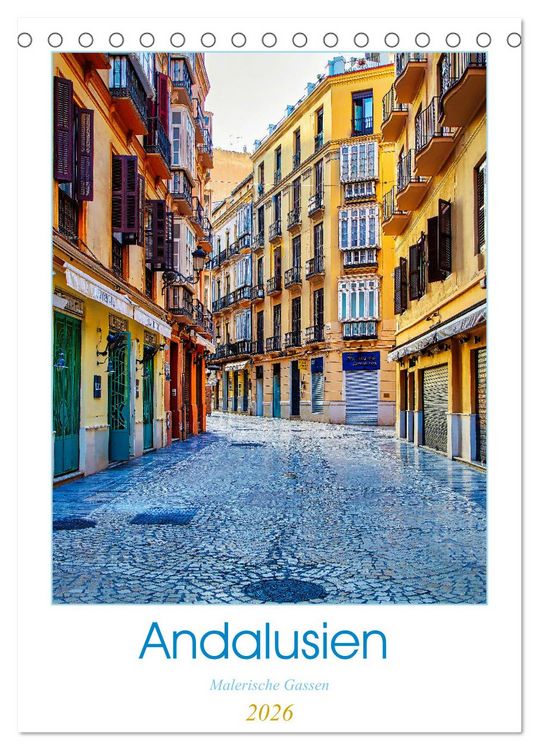Produktbild: Andalusien - Malerische Gassen (Tischkalender 2026 DIN A5 hoch), CALVENDO Monatskalender