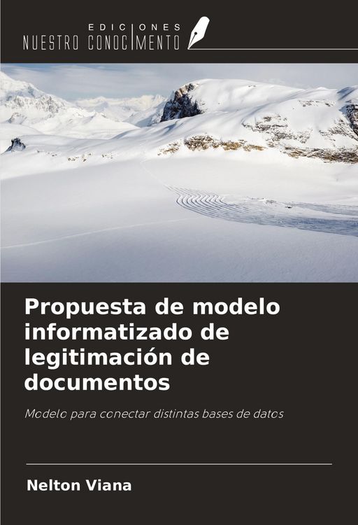 Produktbild: Propuesta de modelo informatizado de legitimaci&oacute;n de documentos