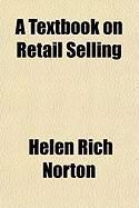 Produktbild: A Textbook on Retail Selling
