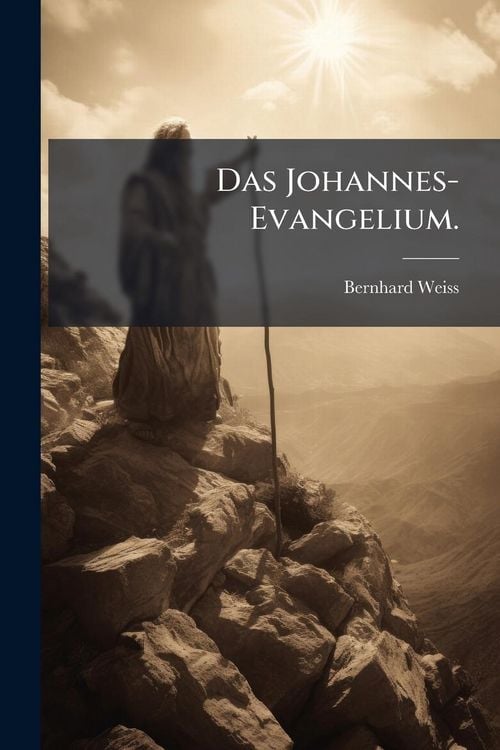 Produktbild: Das Johannes-Evangelium.