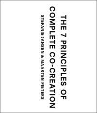 Produktbild: The 7 Principles of Complete Co-Creation