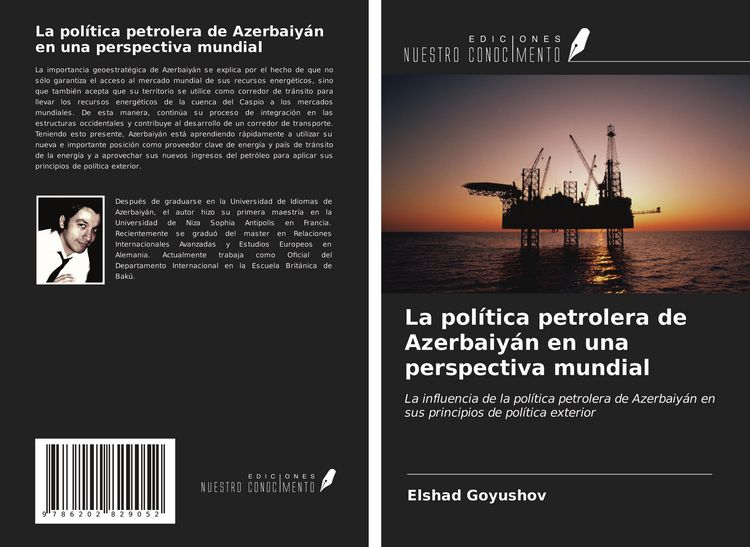 Produktbild: La pol&iacute;tica petrolera de Azerbaiy&aacute;n en una perspectiva mundial