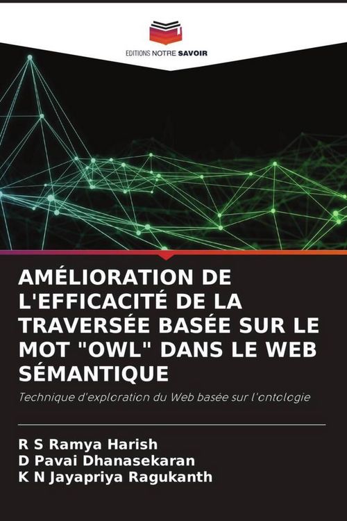 Produktbild: Am&eacute;lioration De L'efficacit&eacute; De La Travers&eacute;e Bas&eacute;e Sur Le Mot "owl" Dans Le Web S&eacute;mantique