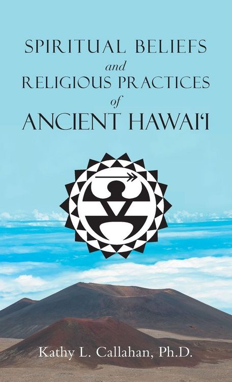 Produktbild: Spiritual Beliefs and Religious Practices of Ancient Hawai'i