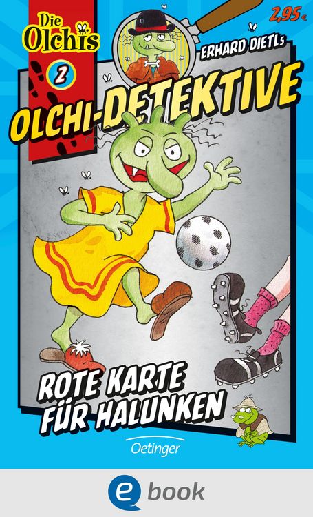 Produktbild: Olchi-Detektive 2. Rote Karte f&uuml;r Halunken
