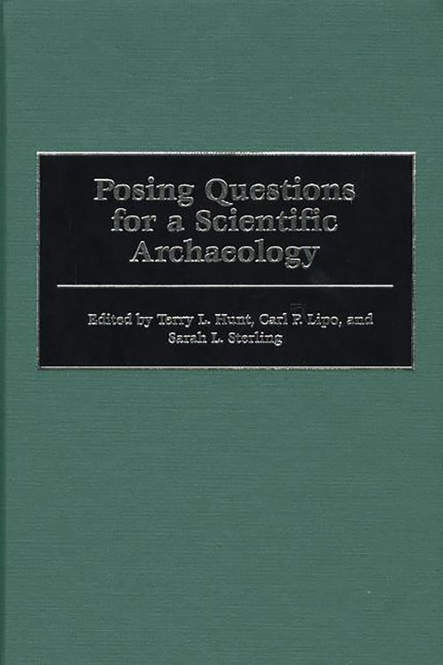 Produktbild: Posing Questions for a Scientific Archaeology