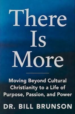 Produktbild: There Is More Moving Beyond Cultural Christianity to a Life of Purpose, Passion, and Power