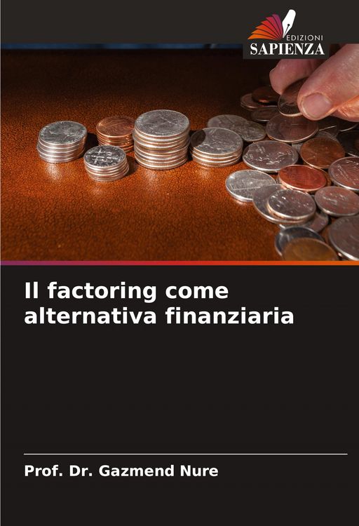Produktbild: Il factoring come alternativa finanziaria
