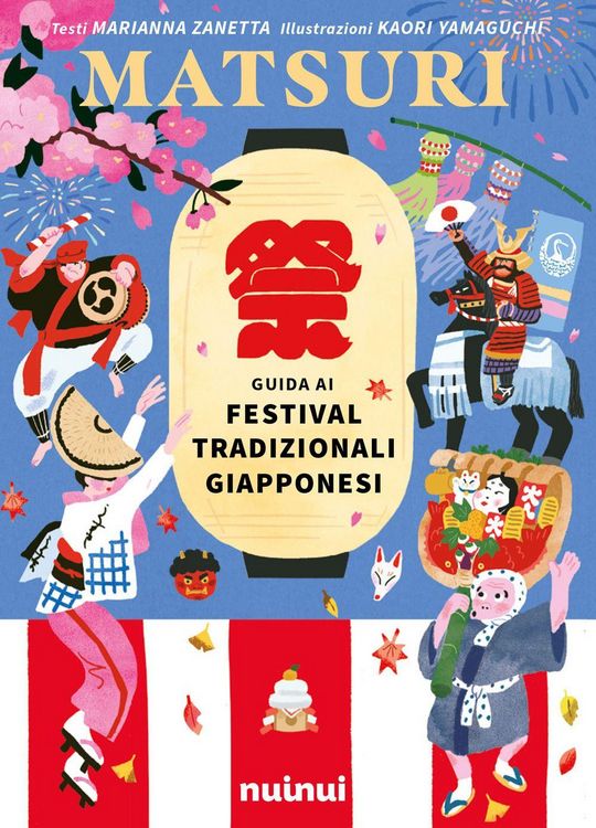 Produktbild: Matsuri. Guida ai festival tradizionali giapponesi
