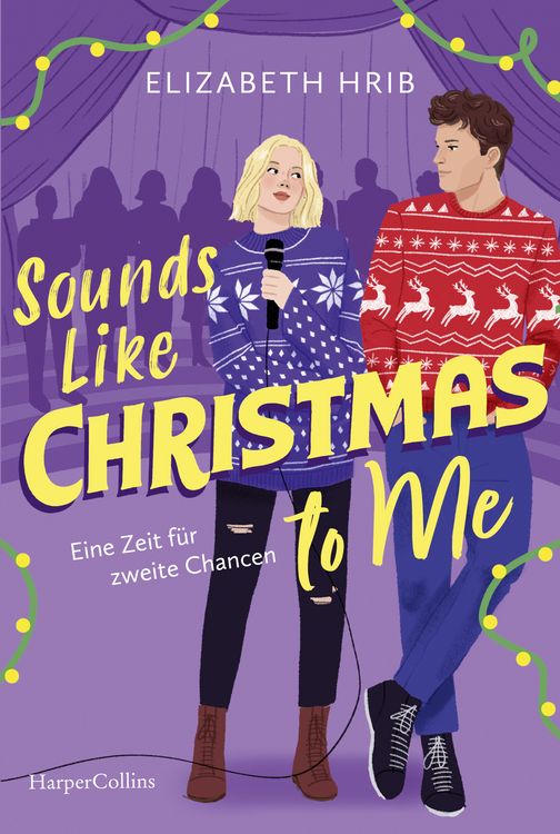 Produktbild: Sounds Like Christmas to Me: Eine Zeit f&uuml;r zweite Chancen
