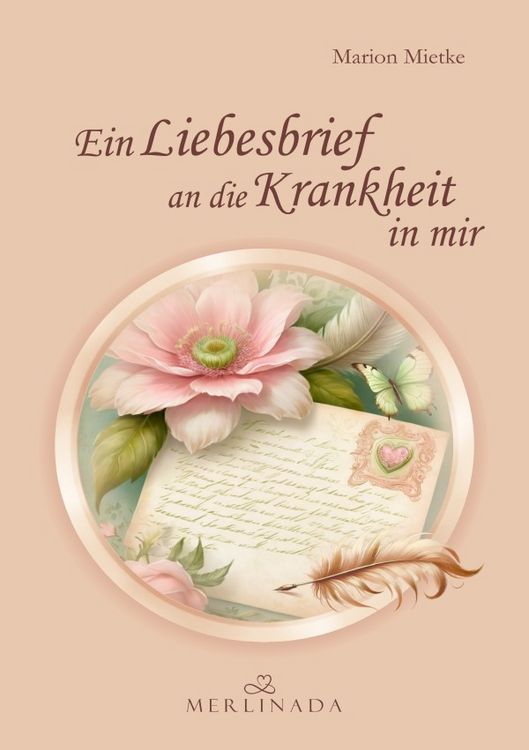 Produktbild: Ein Liebesbrief an die Krankheit in mir