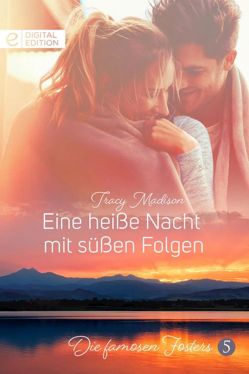 Produktbild: Eine hei&szlig;e Nacht mit s&uuml;&szlig;en Folgen