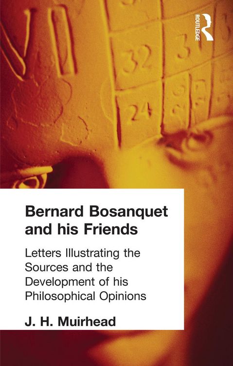 Produktbild: Bernard Bosanquet and his Friends