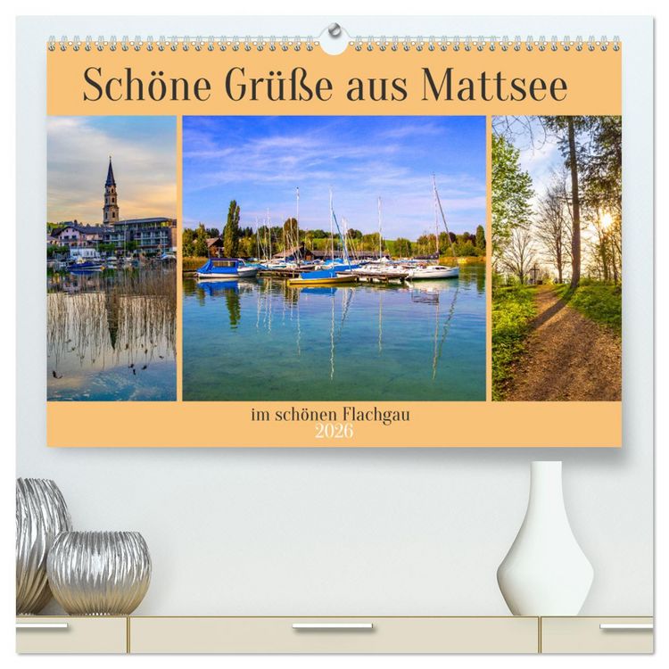 Produktbild: Sch&ouml;ne Gr&uuml;&szlig;e aus Mattsee (hochwertiger Premium Wandkalender 2026 DIN A2 quer), Kunstdruck in Hochglanz