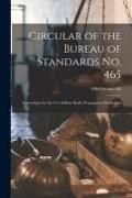 Produktbild: Circular of the Bureau of Standards No. 465