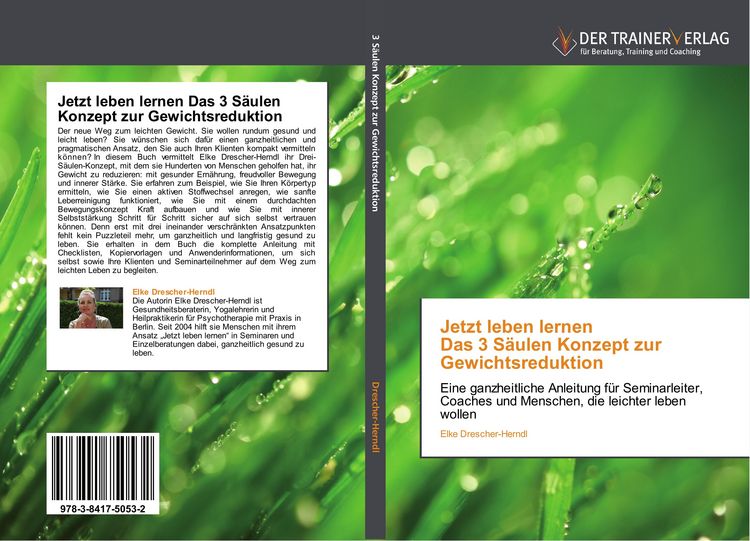 Produktbild: Jetzt leben lernen Das 3 S&auml;ulen Konzept zur Gewichtsreduktion
