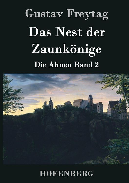 Produktbild: Das Nest der Zaunk&ouml;nige