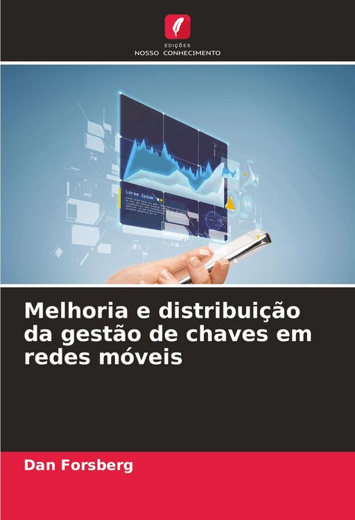 Produktbild: Melhoria e distribui&ccedil;&atilde;o da gest&atilde;o de chaves em redes m&oacute;veis