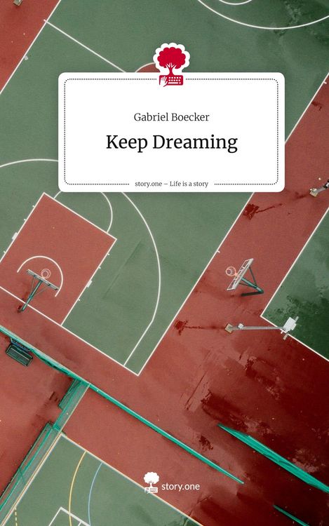 Produktbild: Keep Dreaming. Life is a Story - story.one