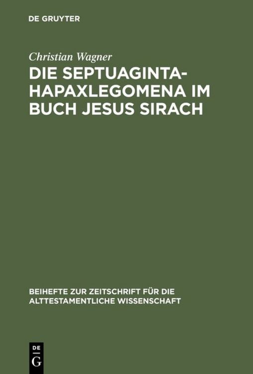 Produktbild: Die Septuaginta-Hapaxlegomena im Buch Jesus Sirach