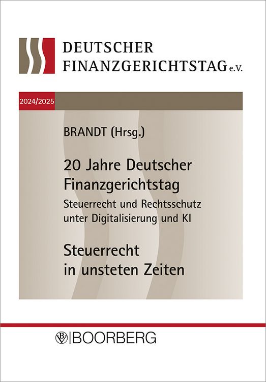 Produktbild: 20. und 21. Deutscher Finanzgerichtstag 2024/2025