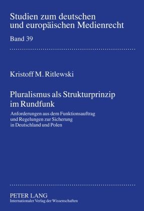 Produktbild: Pluralismus als Strukturprinzip im Rundfunk