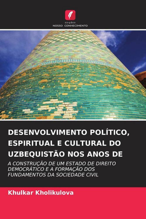 Produktbild: Desenvolvimento Pol&iacute;tico, Espiritual E Cultural Do Uzbequist&atilde;o Nos Anos De