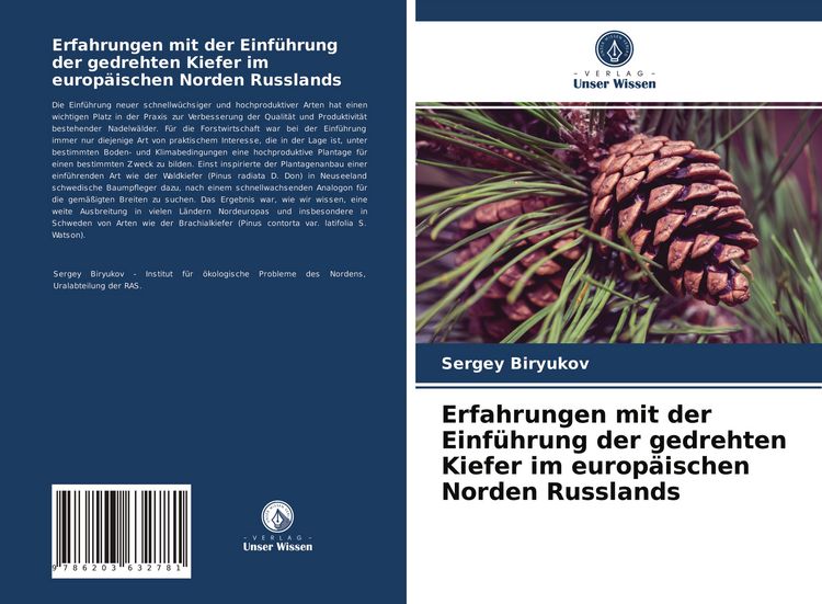 Produktbild: Erfahrungen mit der Einf&uuml;hrung der gedrehten Kiefer im europ&auml;ischen Norden Russlands