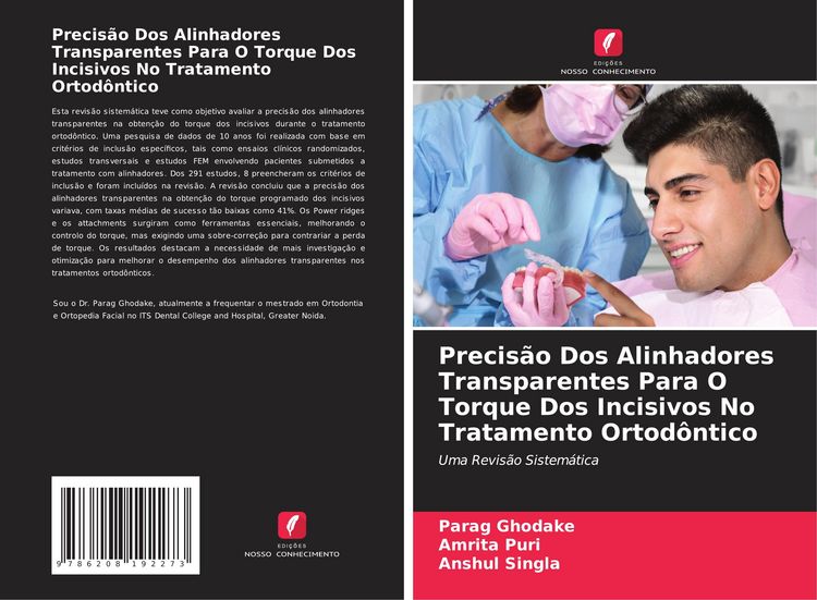 Produktbild: Precis&atilde;o Dos Alinhadores Transparentes Para O Torque Dos Incisivos No Tratamento Ortod&ocirc;ntico
