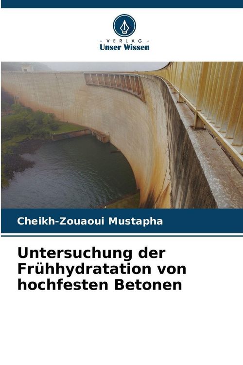 Produktbild: Untersuchung der Fr&uuml;hhydratation von hochfesten Betonen