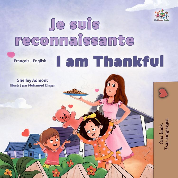 Produktbild: Je suis reconnaissante I am Thankful (French English Bilingual Collection)