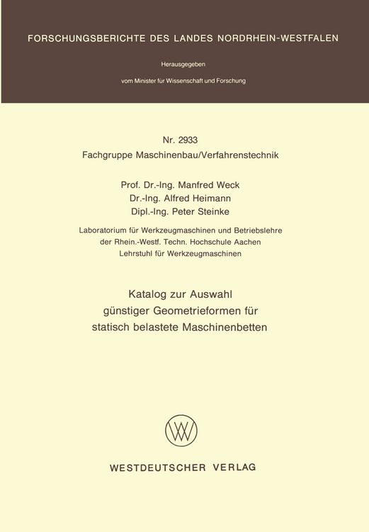 Produktbild: Katalog zur Auswahl g&uuml;nstiger Geometrieformen f&uuml;r statisch belastete Maschinenbetten