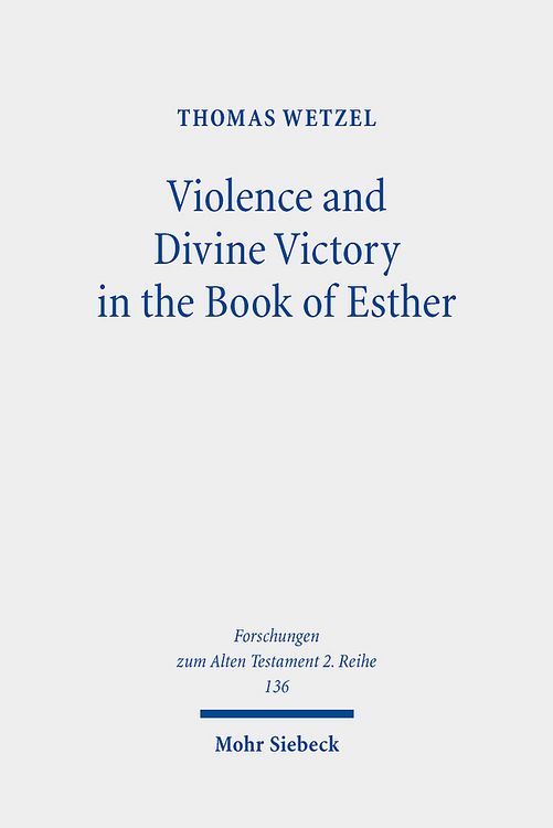Produktbild: Violence and Divine Victory in the Book of Esther