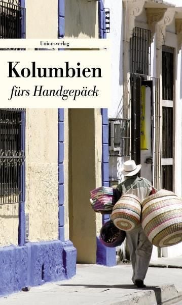 Produktbild: Kolumbien f&uuml;rs Handgep&auml;ck