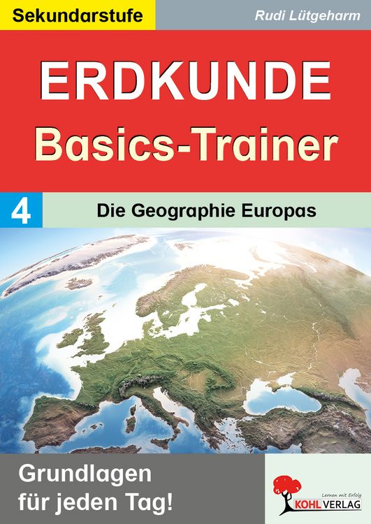 Produktbild: Erdkunde-Basics-Trainer / Band 4: Die Geographie Europas