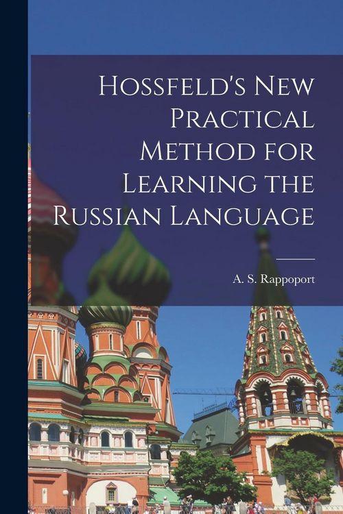 Produktbild: Hossfeld's New Practical Method for Learning the Russian Language
