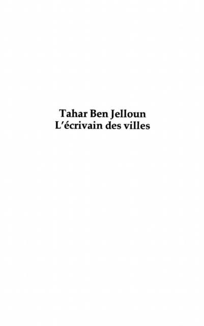 Produktbild: Tahar Ben Jelloun L'ecrivain des Villes