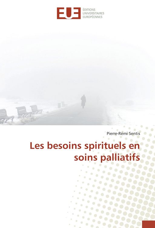Produktbild: Les besoins spirituels en soins palliatifs