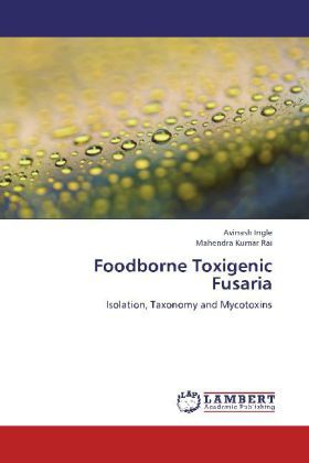 Produktbild: Ingle, A: Foodborne Toxigenic Fusaria