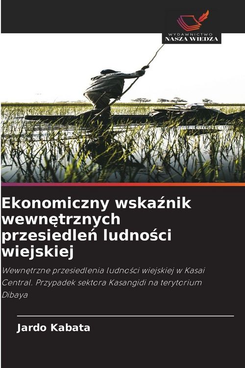 Produktbild: Ekonomiczny wska&iquest;nik wewn&iquest;trznych przesiedle&iquest; ludno&iquest;ci wiejskiej
