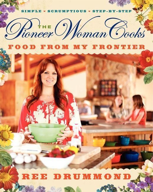 Produktbild: The Pioneer Woman Cooks--Food from My Frontier