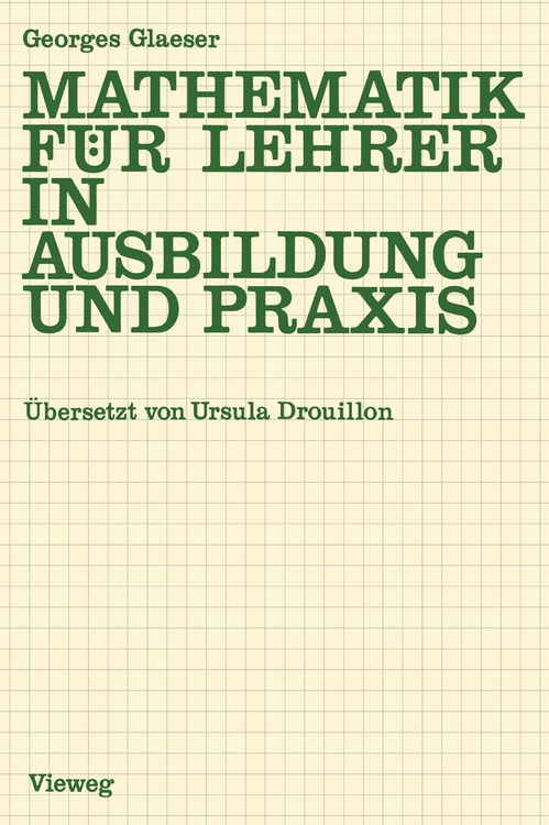 Produktbild: Mathematik f&uuml;r Lehrer in Ausbildung und Praxis