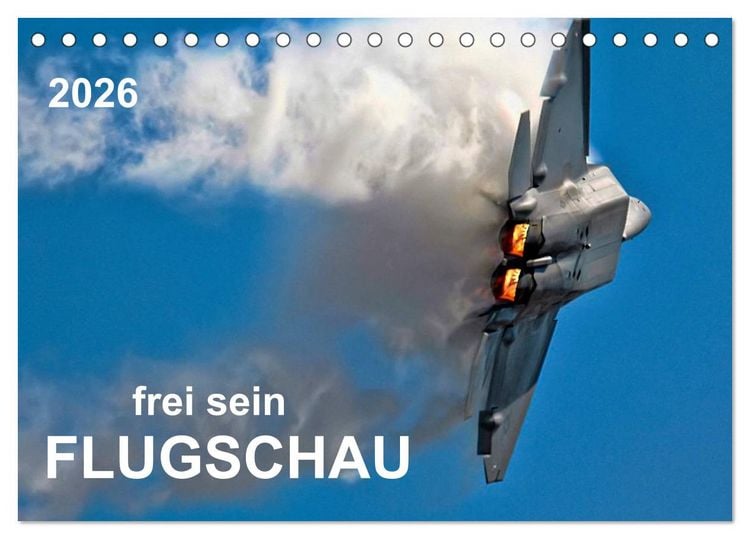 Produktbild: Flugschau - frei sein (Tischkalender 2026 DIN A5 quer), CALVENDO Monatskalender