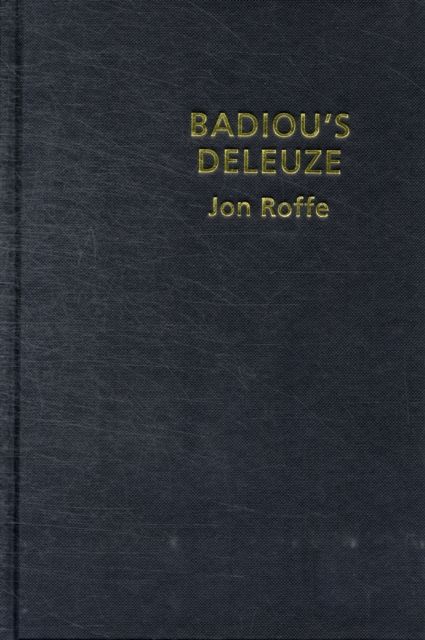 Produktbild: Roffe, J: Badiou's Deleuze